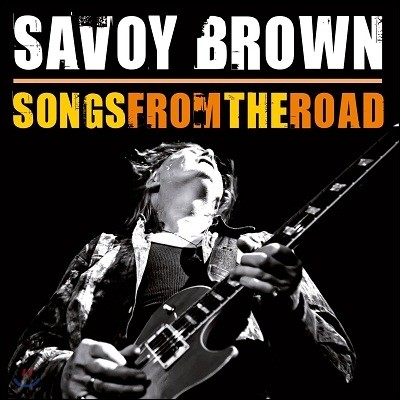 Savoy Brown - Songs From The Road (Deluxe Edition)