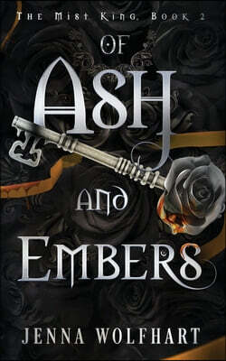 Jenna Wolfhart Of Ash and Embers