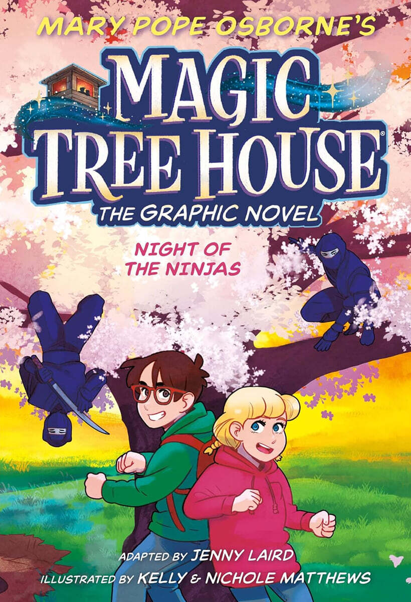 Magic Tree House Graphic Novel #5 : Night of the Ninjas