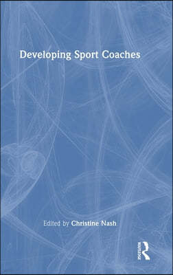 Developing Sport Coaches