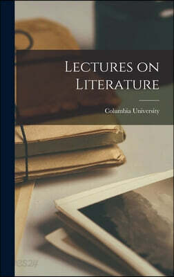 Lectures on Literature