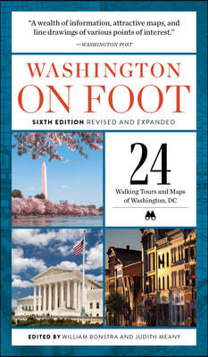 Washington on Foot, Sixth Edition Revised and Expanded