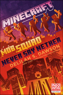 Minecraft #12 : Mob Squad: Never Say Nether