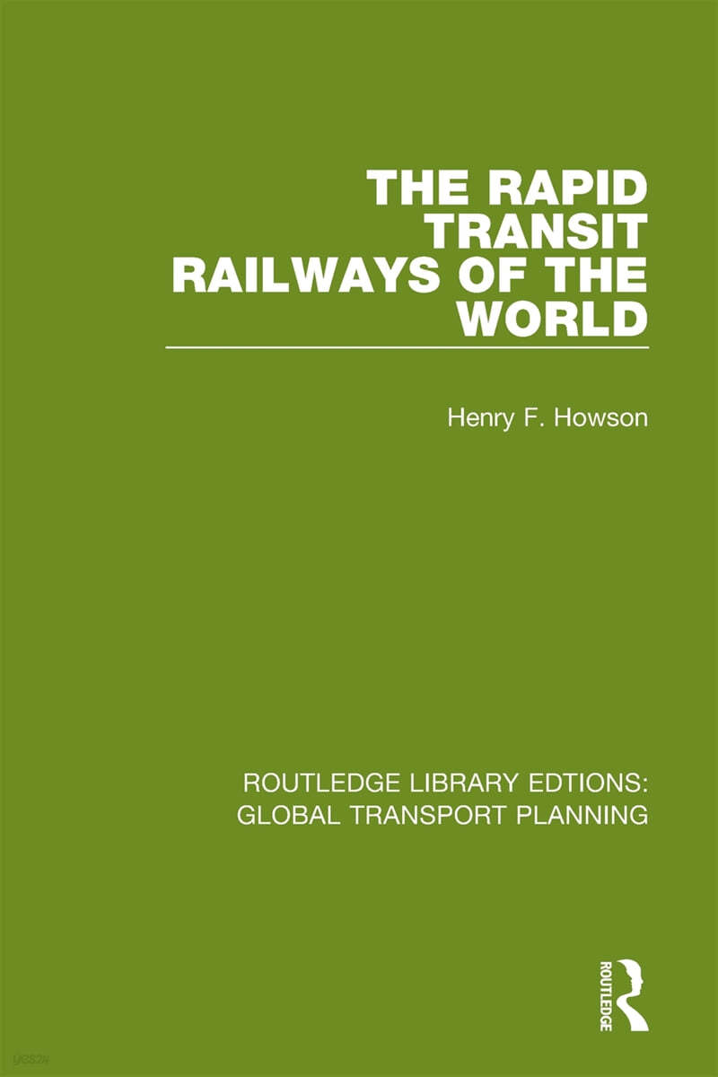 Rapid Transit Railways of the World