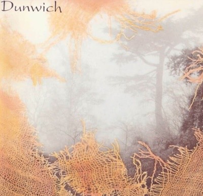 던위치 (Dunwich) - Sul Monte E' Il Tuono