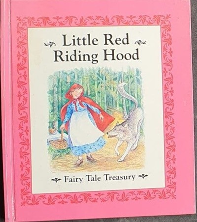 Little Red Riding Hood (Fairy Tale Treasury, Volume 1) Hardcover ? January 1, 2003