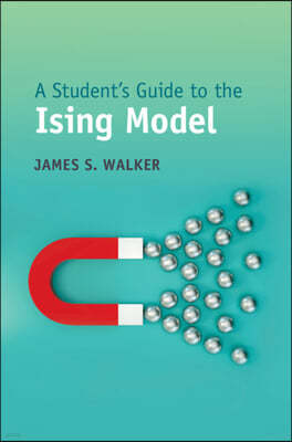 A Student's Guide to the Ising Model