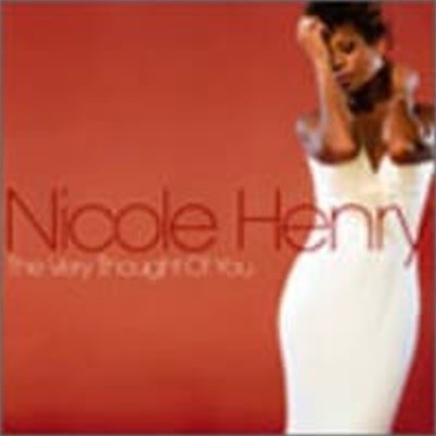 Nicole Henry / The Very Thought Of You (Bonus Track/일본수입)