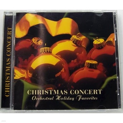 V.A. - Christmas Concert: Orchestral Holiday Favorites (수입)