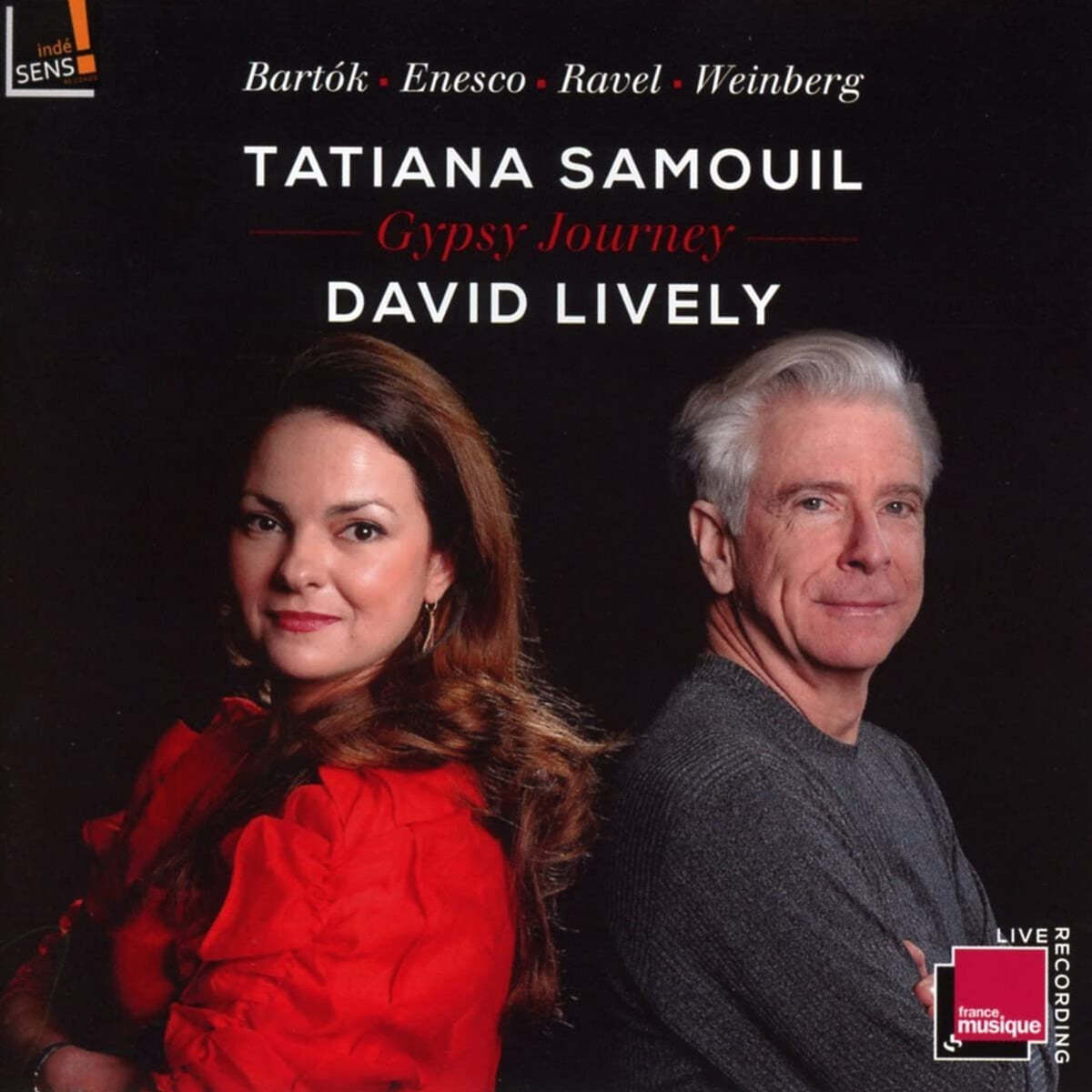 Tatiana Samouil / David Lively 라벨: 치간 / 에네스쿠: 바이올린 소나타 3번 / 버르토크: 6개의 루마니아 민속 무곡 (Gypsy Journey)