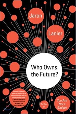 Who Owns the Future?