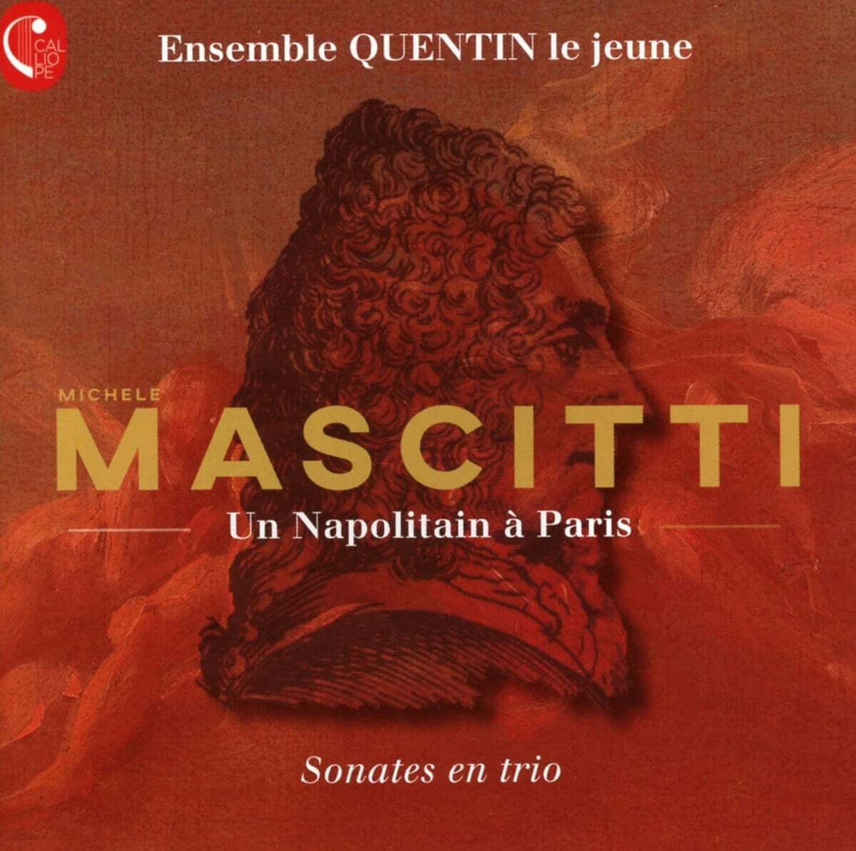 Ensemble Quentin Le jeune 마시티: 트리오 소나타 (Mascitti: Un Napolitain A Paris)
