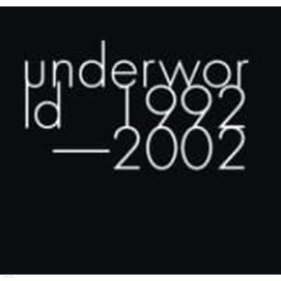 Underworld / Underworld 1992-2002 (2CD+DVD Limited Edition/일본수입)