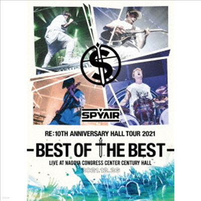 Spyair (̿) - Re:10th Anniversary Hall Tour 2021 -Best Of The Best- (Blu-ray) ()(Blu-ray)(2022)