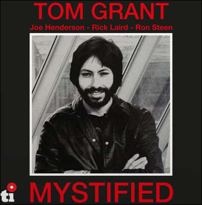 Tom Grant ( ׷Ʈ) - Mystified [ȭƮ ÷ LP]