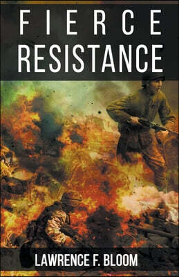Fierce Resistance