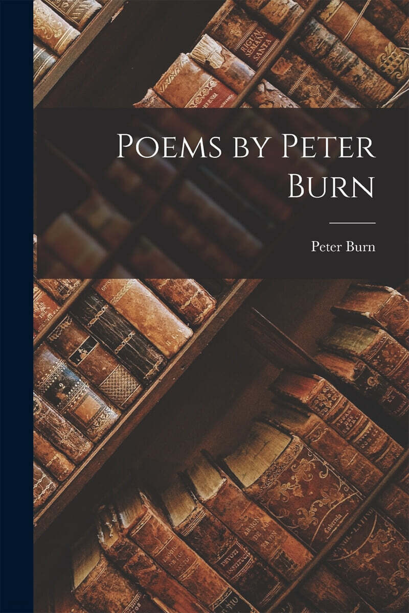 Poems by Peter Burn