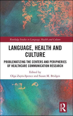 Language, Health and Culture