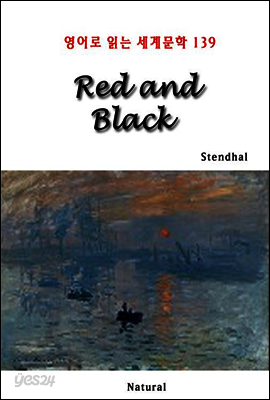Red and Black - 영어로 읽는 세계문학 139