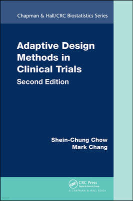 Adaptive Design Methods in Clinical Trials