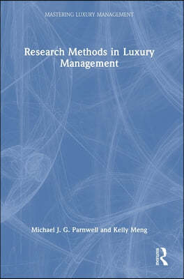 Research Methods in Luxury Management