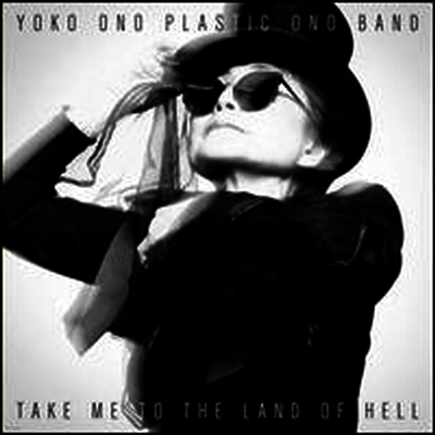 Yoko Ono & Plastic Ono Band,오노요코 — Take Me To The Land Of Hell 앨범 커버