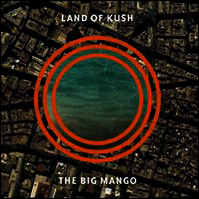 Land Of Kush - Big Mango (Download Code)(180G)(LP)
