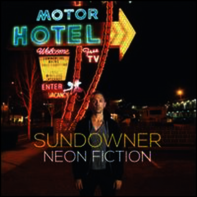 Sundowner — Neon Fiction 앨범 커버