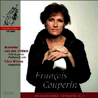 쿠프랭 : 비올 작품집 (Couperin : Pieces de Viole)(CD) - Mieneke Van Der Velden