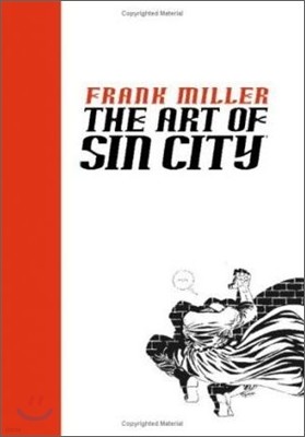 Frank Miller the Art of Sin City