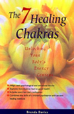 The Seven Healing Chakras: Unlocking Your Body's Energy Centers