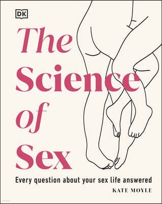 The Science of Sex