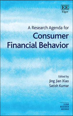 A Research Agenda for Consumer Financial Behavior