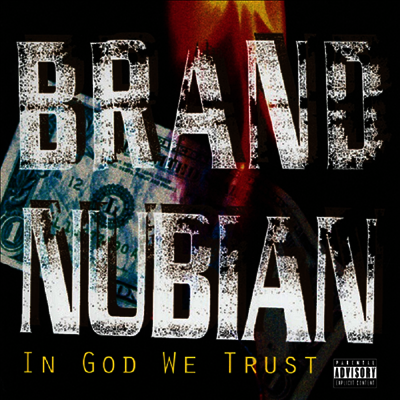 Brand Nubian — In God We Trust (30th Anniversary Edition) 앨범 커버