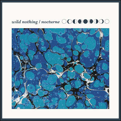 Wild Nothing (와일드 나씽) - Nocturne [블루 마블 컬러 LP]