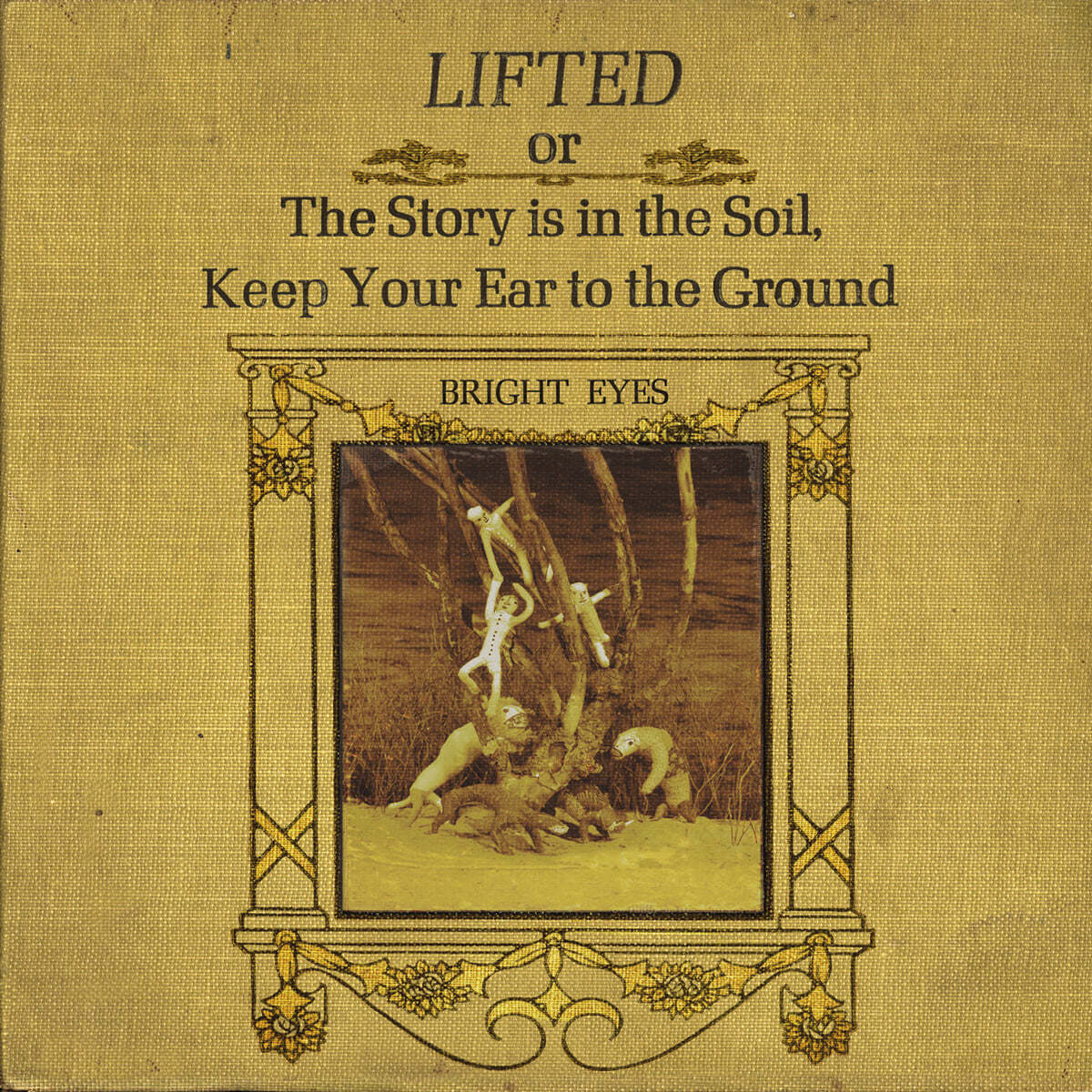 Bright Eyes (브라이트 아이즈) - LIFTED or The Story Is in the Soil, Keep Your Ear to The Ground