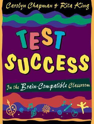 Test Success in the Brain-Compatible Classroom