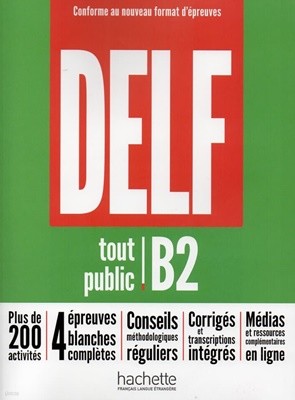 Delf B2 (+ Transcriptions et corriges)