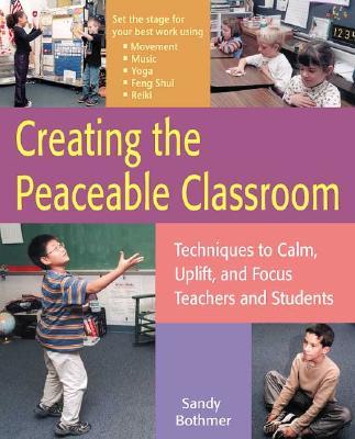 Creating the Peaceable Classroom