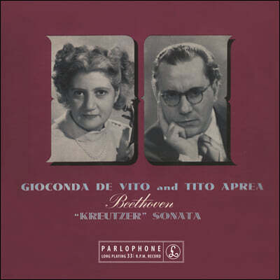 Gioconda De Vito — Gioconda De Vito 베토벤: 바이올린 소나타 9번 ‘크로이처’ (Beethoven: Violin Sonata Op.47 ‘Kreutzer’) 앨범 커버