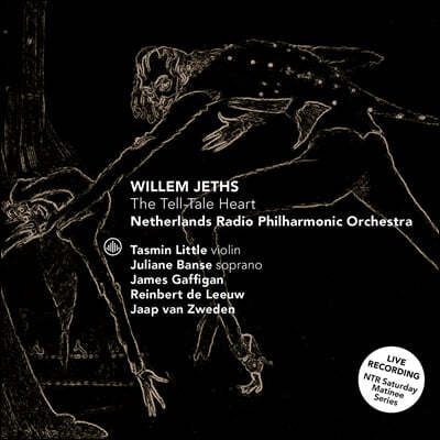 Tasmin Little 예츠: 바이올린 협주곡 2번, '영원한 죽음' 외 (Willem Jeths: The Tell-Tale Heart)