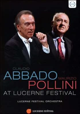 Claudio Abbado / Maurizio Pollini :  5 / 亥: ǾƳ ְ 4 (at Lucerne Festival)