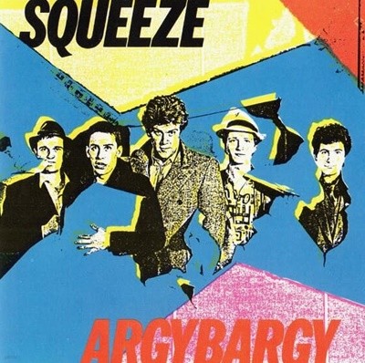 [수입] Squeeze - Argy Bargy