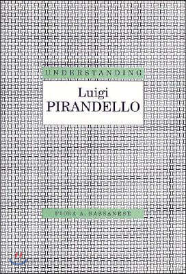 Understanding Luigi Parandello