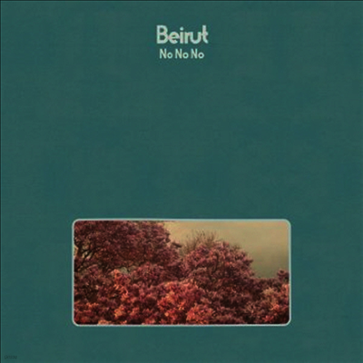 Beirut — No No No 앨범 커버