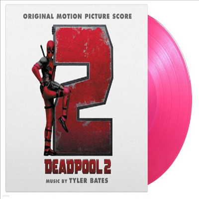 Tyler Bates - Deadpool 2 (Ǯ 2) (Soundtrack)(Ltd)(180g)(Translucent Pink Vinyl)(LP)