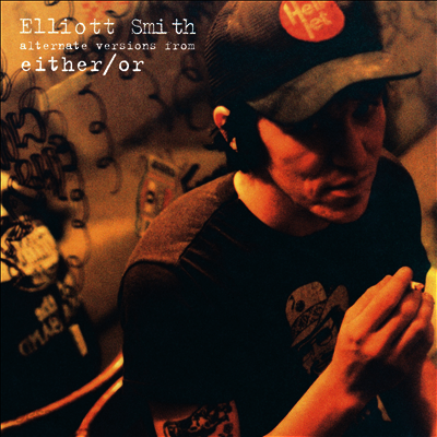 Elliott Smith - Either/or: Alternative Versions (7 Inch Colored Single LP)