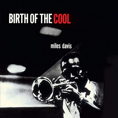 Miles Davis - Birth Of The Cool (Remastered)(12 Bonus Tracks)(Digipack)(CD)