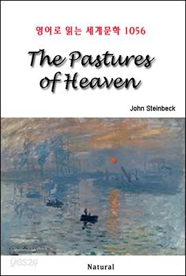 The Pastures of Heaven - 영어로 읽는 세계문학 1056