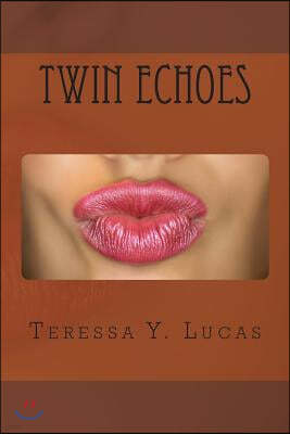 Twin Echoes